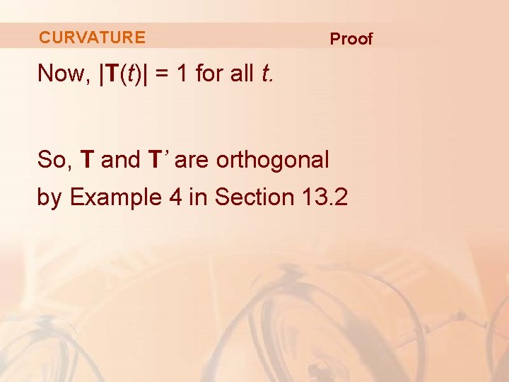 CURVATURE Proof Now, |T(t)| = 1 for all t. So, T and T’ are