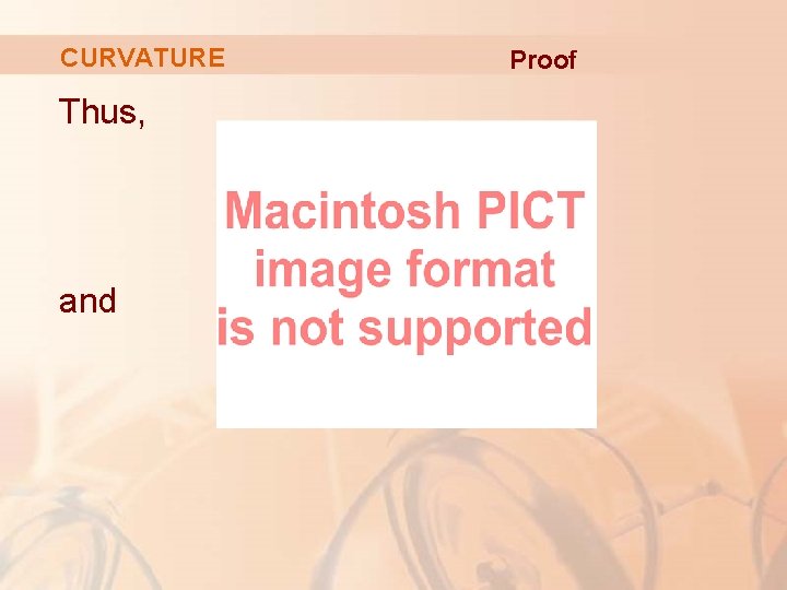 CURVATURE Thus, and Proof 