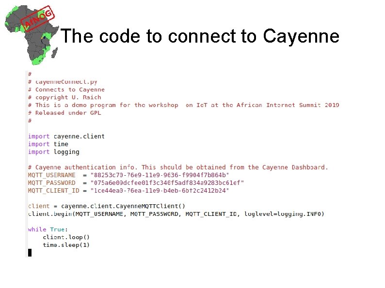 The code to connect to Cayenne 