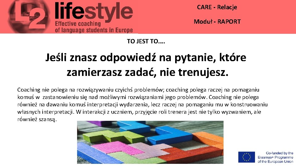 CARE - Relacje Moduł - RAPORT TO JEST TO. . Jeśli znasz odpowiedź na