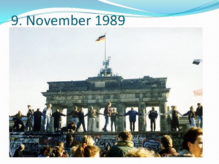 9. November 1989 