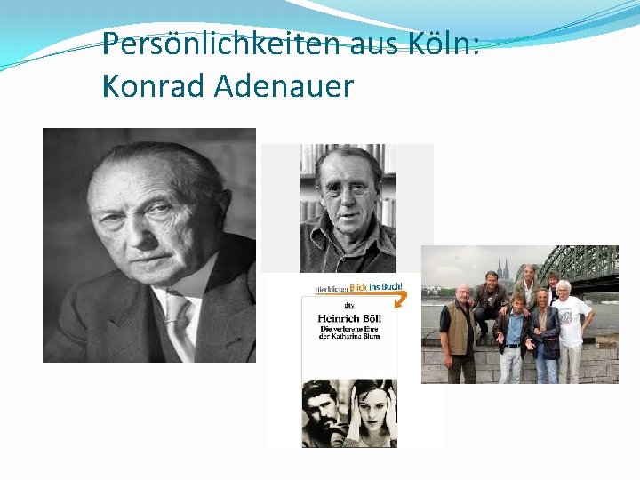 Persönlichkeiten aus Köln: Konrad Adenauer 