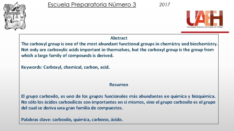 Abstract The carboxyl group is one of the most abundant functional groups in chemistry