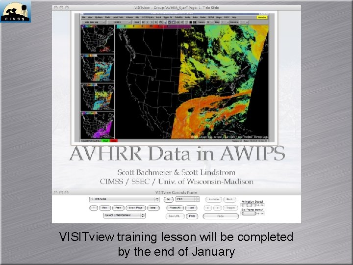 VISITview training lesson will be completed by the end of January 