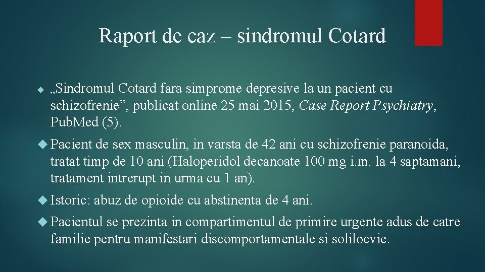 Sindromul Cotard raport de caz BARBIR ELENA RAMONA