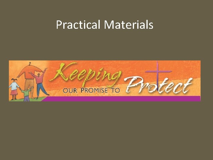 Practical Materials 