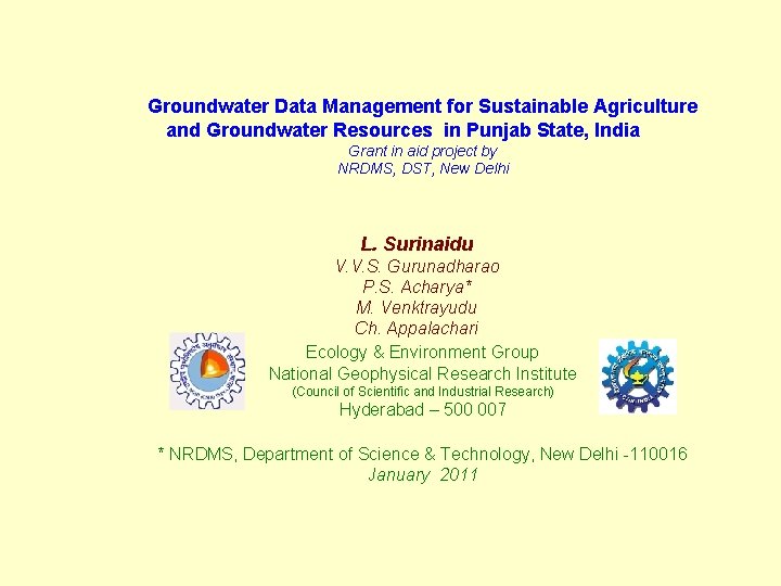 Groundwater Data Management for Sustainable Agriculture and Groundwater Resources in Punjab State, India Grant