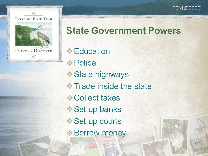 TENNESSEE State Government Powers v Education v Police v State highways v Trade inside