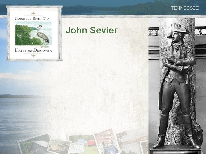 TENNESSEE John Sevier 