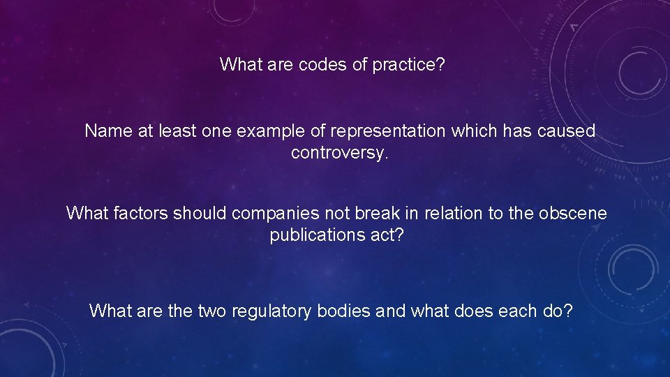 What are codes of practice? Name at least one example of representation which has