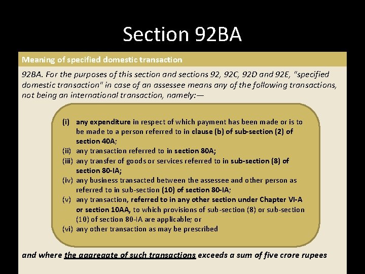 Section 92 BA Meaning of specified domestic transaction 92 BA. For the purposes of Section 92 BA Meaning of specified domestic transaction 92 BA. For the purposes of