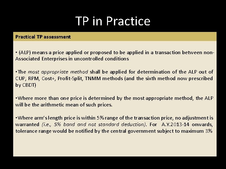 TP in Practice Practical TP assessment • (ALP) means a price applied or proposed TP in Practice Practical TP assessment • (ALP) means a price applied or proposed