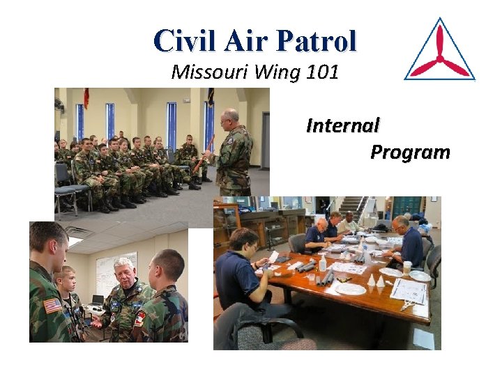 Civil Air Patrol Missouri Wing 101 Internal Program 