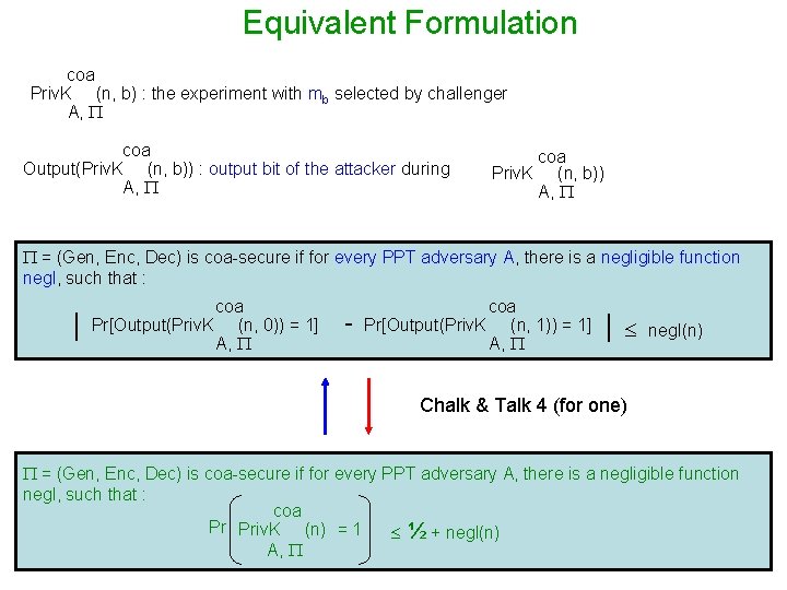 Equivalent Formulation coa Priv. K (n, b) : the experiment with mb selected by