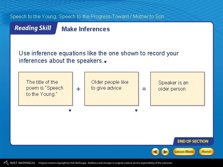 Speech to the Young, Speech to the Progress-Toward / Mother to Son Make Inferences