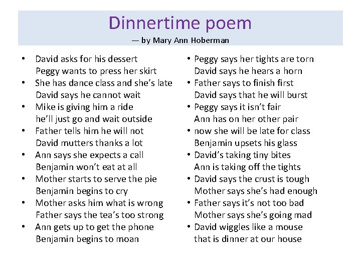 Dinnertime poem — by Mary Ann Hoberman • David asks for his dessert Peggy