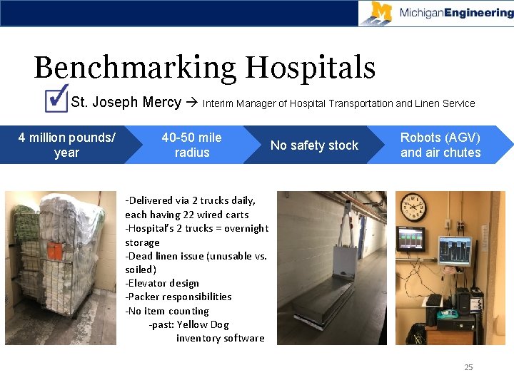 Benchmarking Hospitals • St. Joseph Mercy Interim Manager of Hospital Transportation and Linen Service