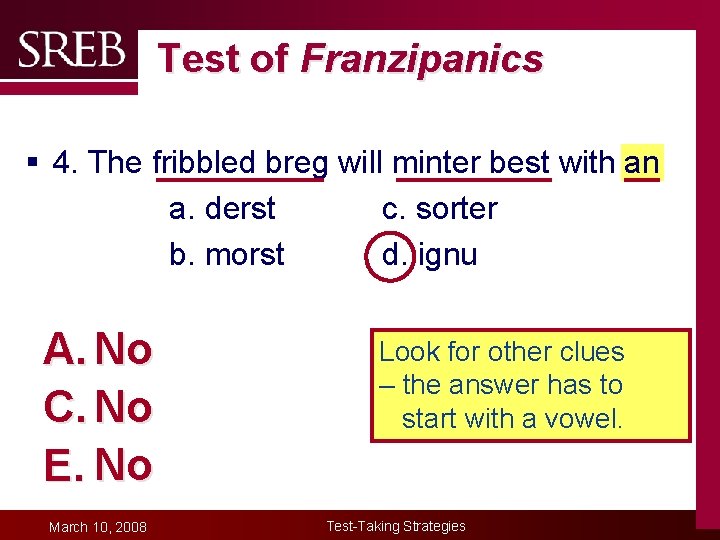Test of Franzipanics § 4. The fribbled breg will minter best with an a.
