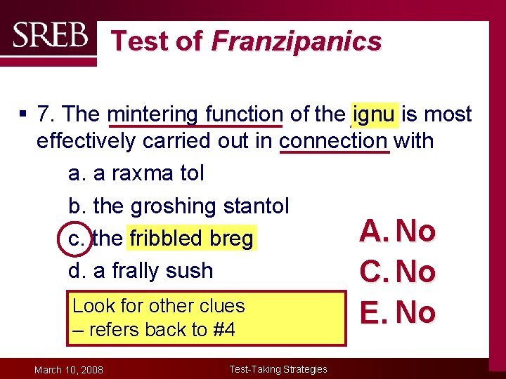 Test of Franzipanics § 7. The mintering function of the ignu is most effectively