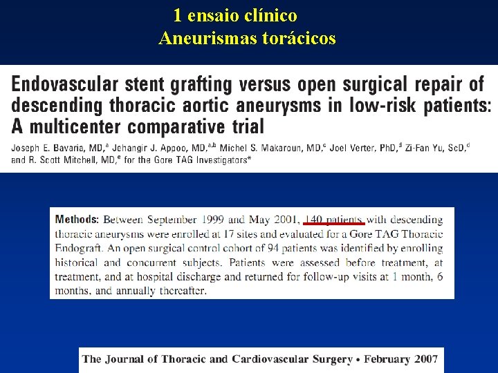 1 ensaio clínico Aneurismas torácicos 