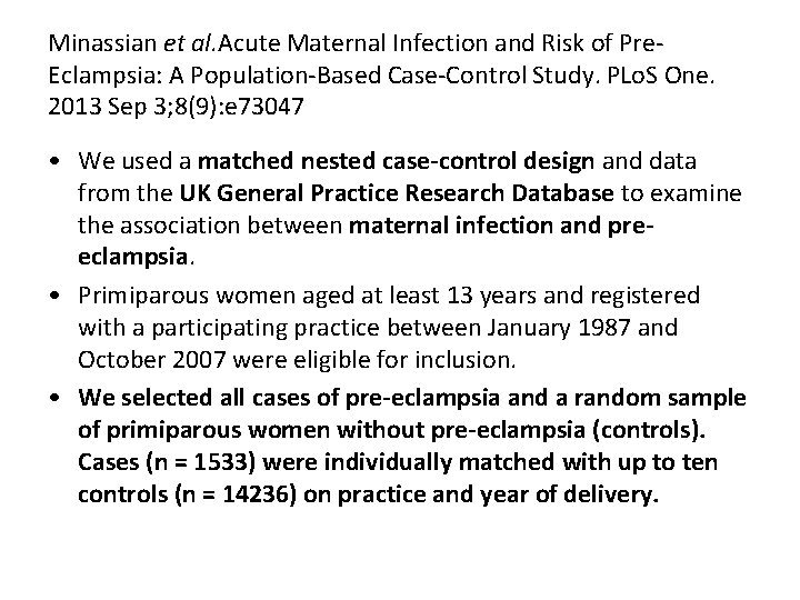 Minassian et al. Acute Maternal Infection and Risk of Pre. Eclampsia: A Population-Based Case-Control
