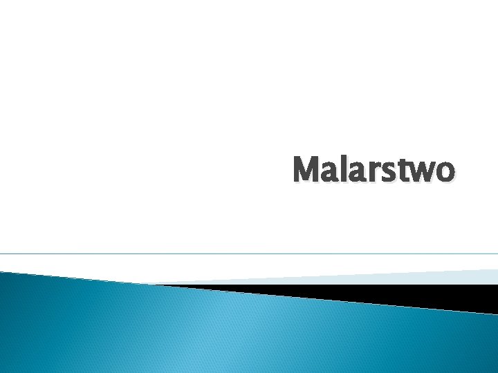 Malarstwo 