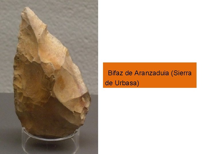 Bifaz de Aranzaduia (Sierra de Urbasa) 