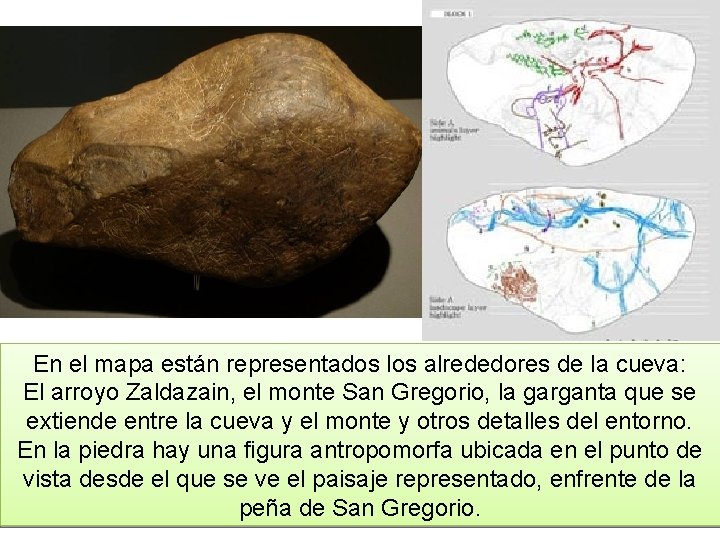 En el mapa están representados los alrededores de la cueva: El arroyo Zaldazain, el