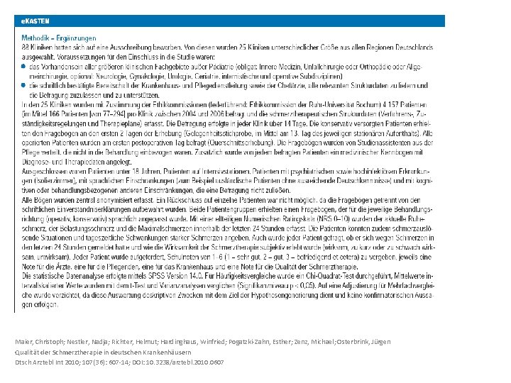 Maier, Christoph; Nestler, Nadja; Richter, Helmut; Hardinghaus, Winfried; Pogatzki-Zahn, Esther; Zenz, Michael; Osterbrink, Jürgen