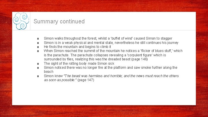 Summary continued ■ ■ ■ ■ Simon walks throughout the forest, whilst a ‘buffet Summary continued ■ ■ ■ ■ Simon walks throughout the forest, whilst a ‘buffet