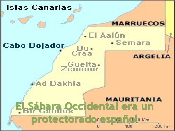 El Sáhara Occidental era un protectorado español 