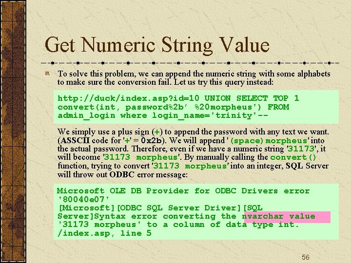 Get Numeric String Value To solve this problem, we can append the numeric string