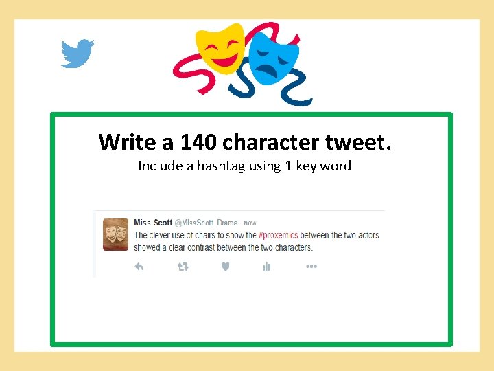 Write a 140 character tweet. Include a hashtag using 1 key word 