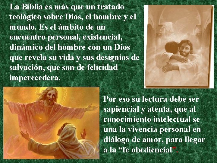 La Biblia es más que un tratado teológico sobre Dios, el hombre y el La Biblia es más que un tratado teológico sobre Dios, el hombre y el