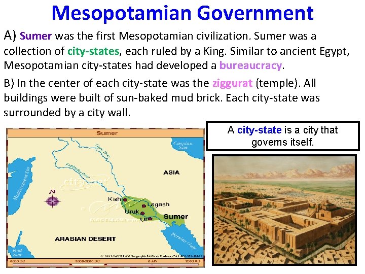 Mesopotamian Government A) Sumer was the first Mesopotamian civilization. Sumer was a collection of Mesopotamian Government A) Sumer was the first Mesopotamian civilization. Sumer was a collection of