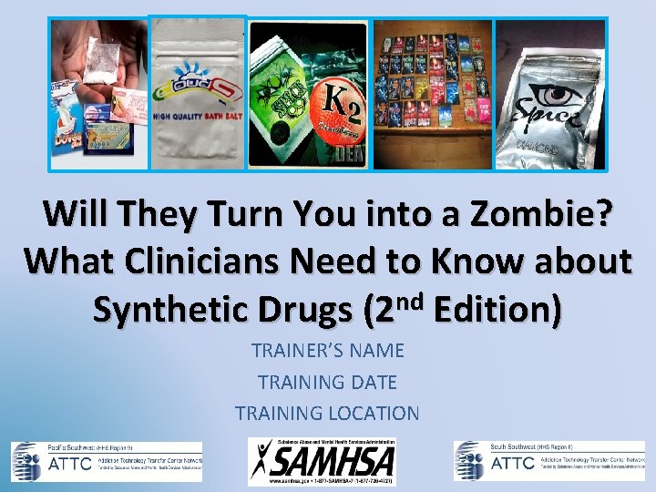 Will They Turn You into a Zombie? What Clinicians Need to Know about nd