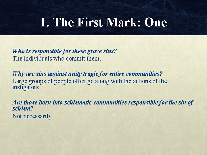 1. The First Mark: One Who is responsible for these grave sins? The individuals