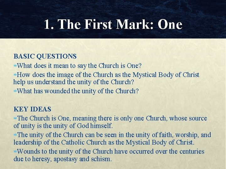 1. The First Mark: One BASIC QUESTIONS What does it mean to say the