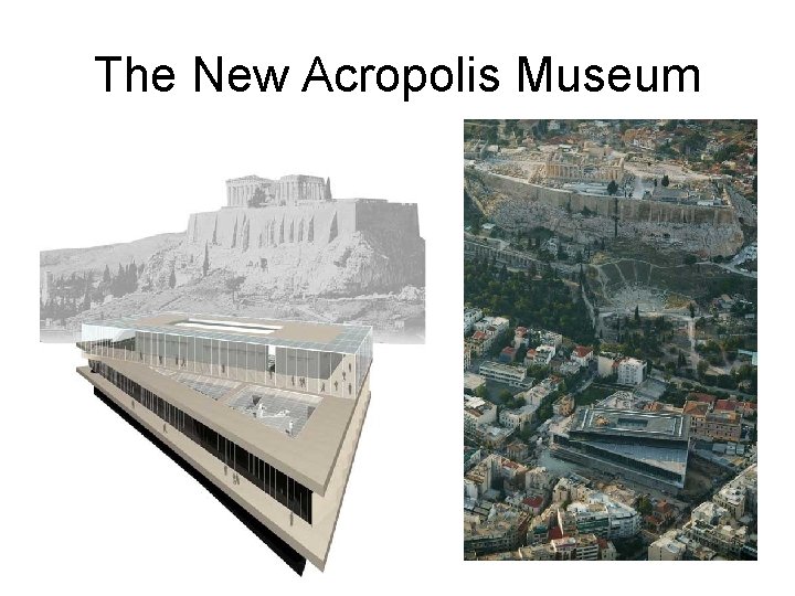 The New Acropolis Museum 