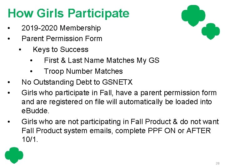 How Girls Participate • • • 2019 -2020 Membership Parent Permission Form • Keys