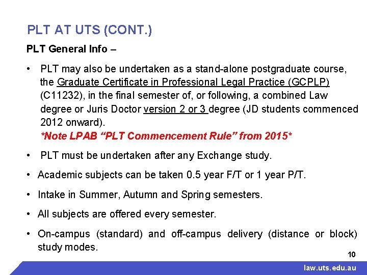 PLT AT UTS (CONT. ) PLT General Info – • PLT may also be