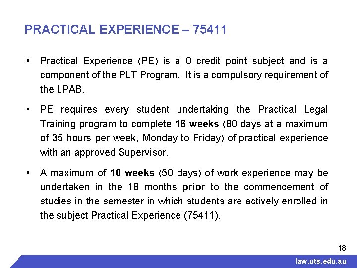 PRACTICAL EXPERIENCE – 75411 • Practical Experience (PE) is a 0 credit point subject