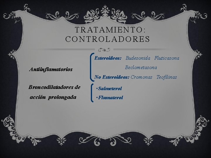 T R ATA M I E N T O : CO N TRO LAD