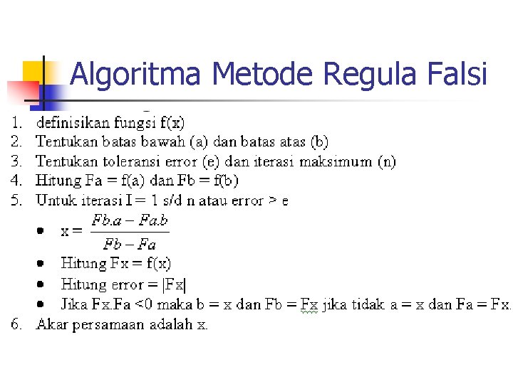 Algoritma Metode Regula Falsi 