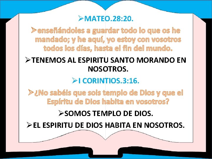 ØMATEO. 28: 20. Øenseñándoles a guardar todo lo que os he mandado; y he ØMATEO. 28: 20. Øenseñándoles a guardar todo lo que os he mandado; y he