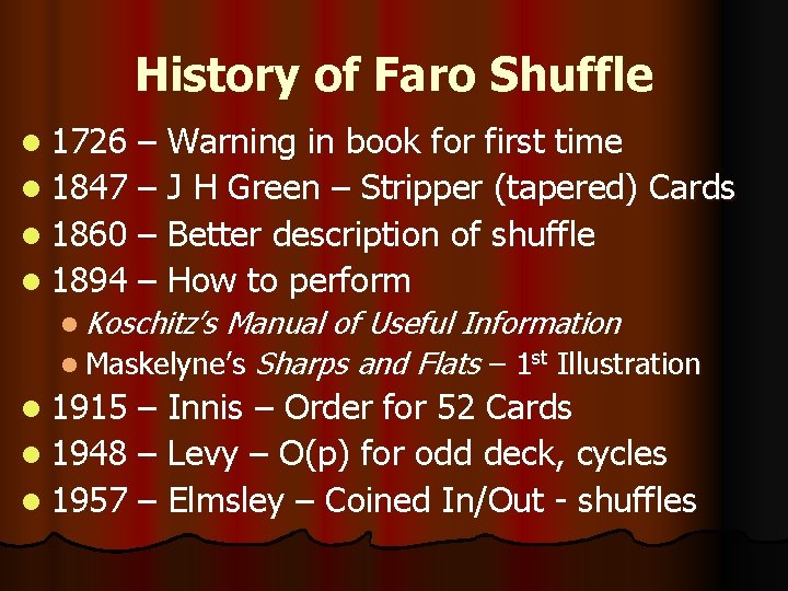 History of Faro Shuffle l 1726 – Warning in book for first time l