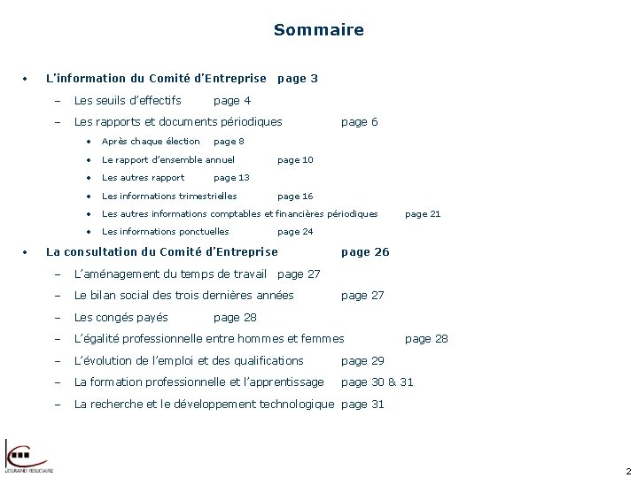 Sommaire • • L’information du Comité d’Entreprise page 3 – Les seuils d’effectifs –