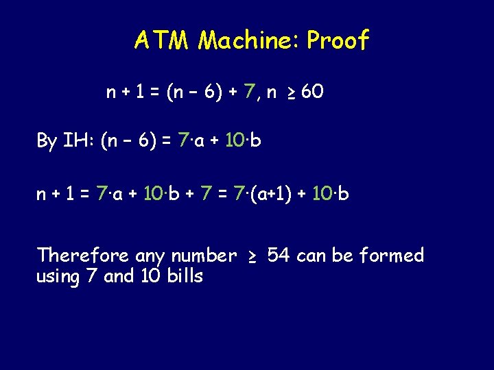 ATM Machine: Proof n + 1 = (n − 6) + 7, n ≥