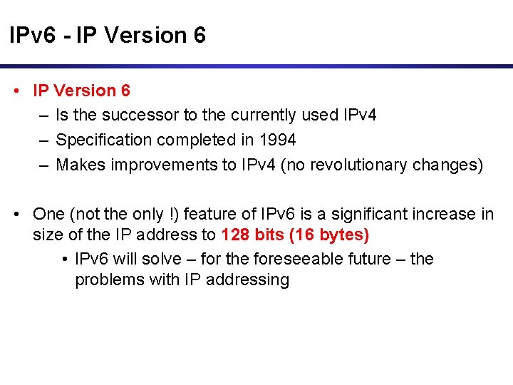 IPv 6 - IP Version 6 • IP Version 6 – Is the successor IPv 6 - IP Version 6 • IP Version 6 – Is the successor