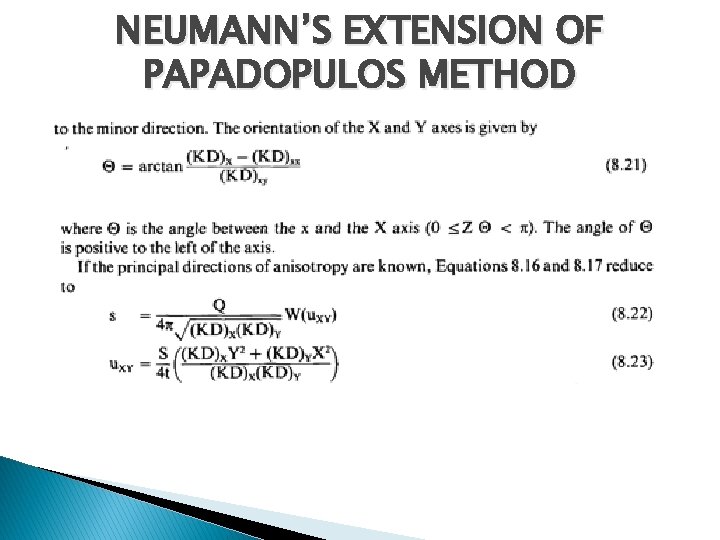 NEUMANN’S EXTENSION OF PAPADOPULOS METHOD 